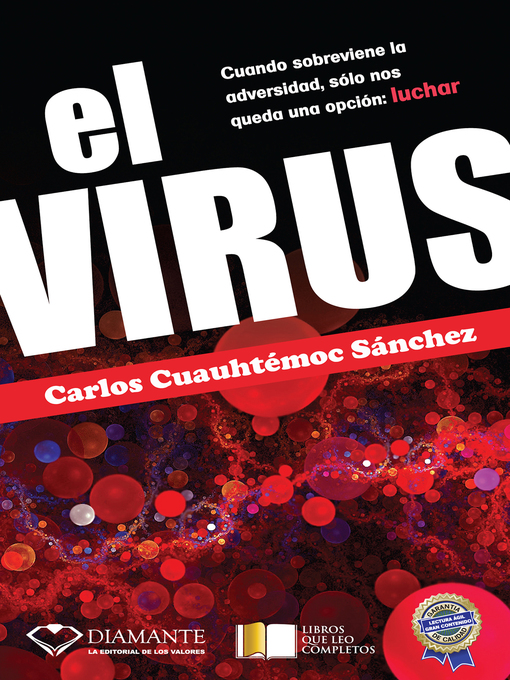 Title details for El Virus by Carlos Cuauhtémoc Sánchez - Wait list